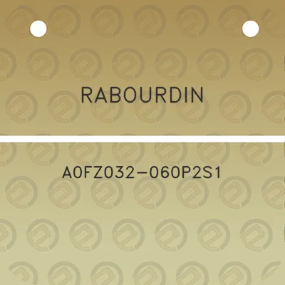 rabourdin-a0fz032-060p2s1