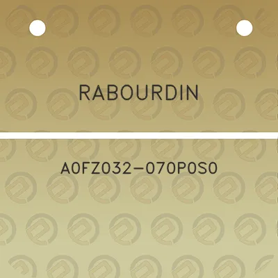 rabourdin-a0fz032-070p0s0