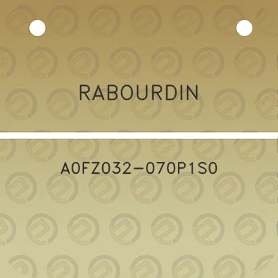 rabourdin-a0fz032-070p1s0