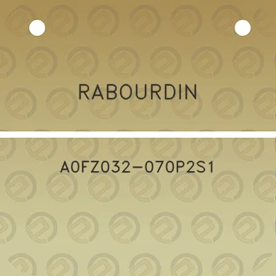 rabourdin-a0fz032-070p2s1