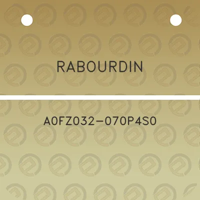 rabourdin-a0fz032-070p4s0