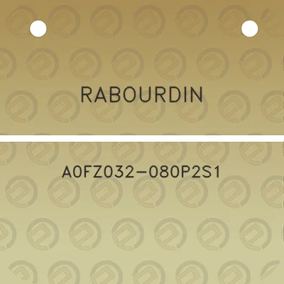 rabourdin-a0fz032-080p2s1