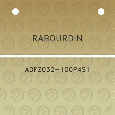 rabourdin-a0fz032-100p4s1