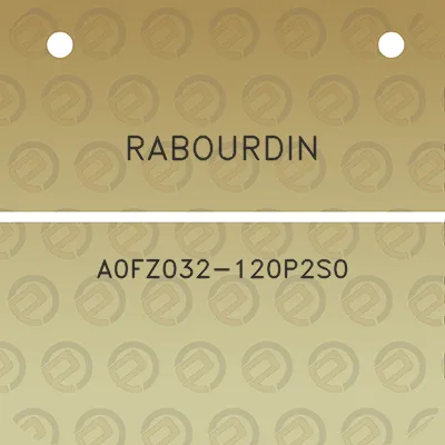 rabourdin-a0fz032-120p2s0