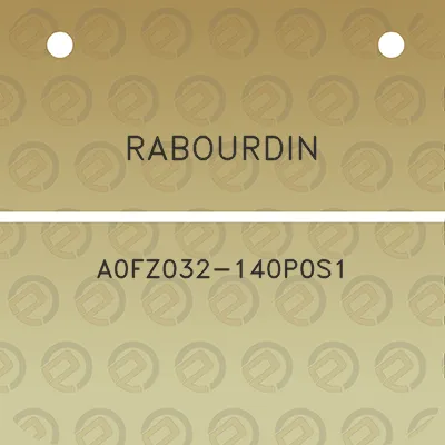 rabourdin-a0fz032-140p0s1