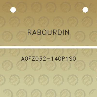 rabourdin-a0fz032-140p1s0