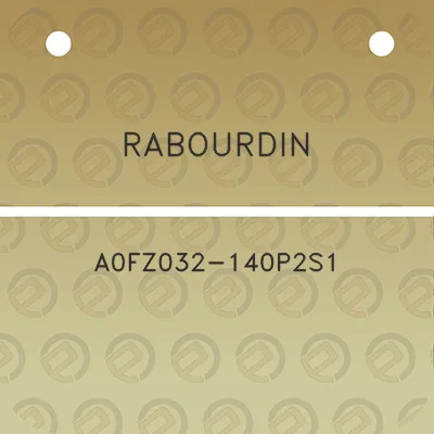 rabourdin-a0fz032-140p2s1