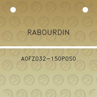 rabourdin-a0fz032-150p0s0