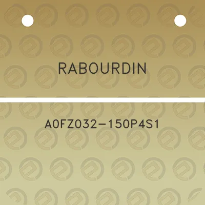 rabourdin-a0fz032-150p4s1