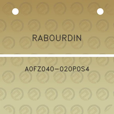 rabourdin-a0fz040-020p0s4