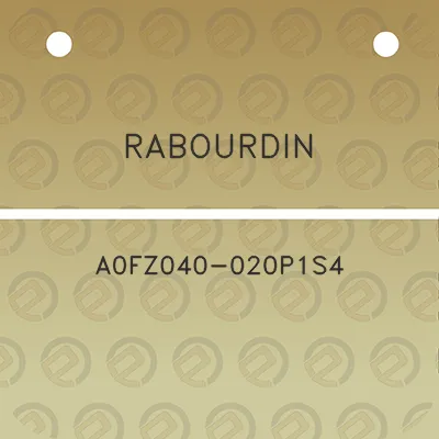 rabourdin-a0fz040-020p1s4