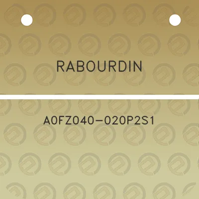 rabourdin-a0fz040-020p2s1