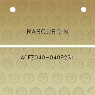 rabourdin-a0fz040-040p2s1