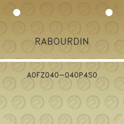 rabourdin-a0fz040-040p4s0