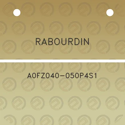 rabourdin-a0fz040-050p4s1