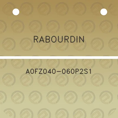 rabourdin-a0fz040-060p2s1