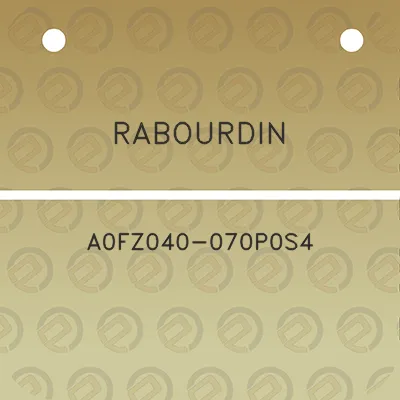 rabourdin-a0fz040-070p0s4