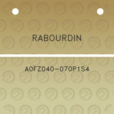 rabourdin-a0fz040-070p1s4