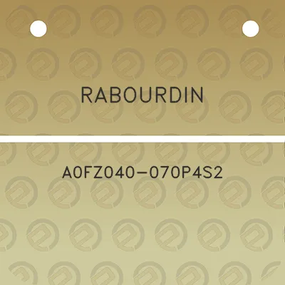 rabourdin-a0fz040-070p4s2