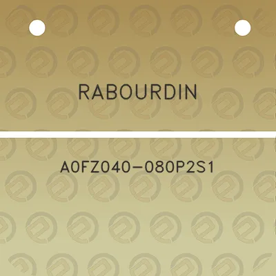 rabourdin-a0fz040-080p2s1