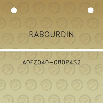 rabourdin-a0fz040-080p4s2