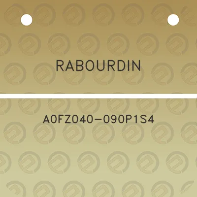 rabourdin-a0fz040-090p1s4