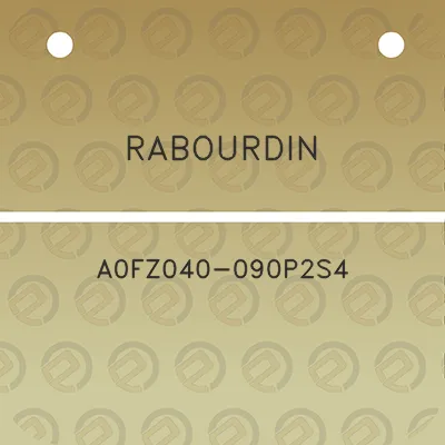 rabourdin-a0fz040-090p2s4