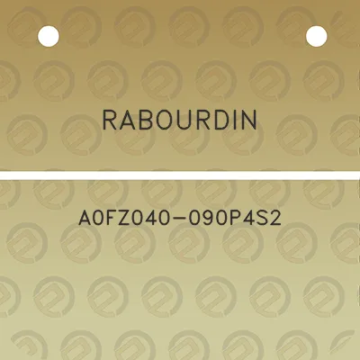 rabourdin-a0fz040-090p4s2