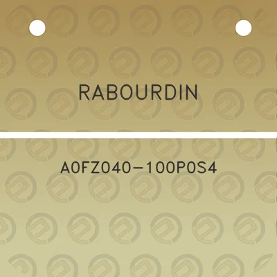 rabourdin-a0fz040-100p0s4