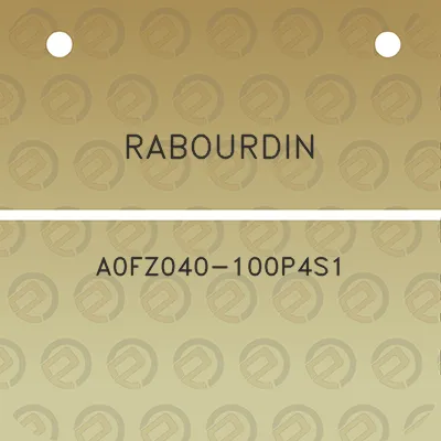 rabourdin-a0fz040-100p4s1