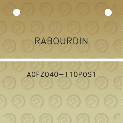 rabourdin-a0fz040-110p0s1