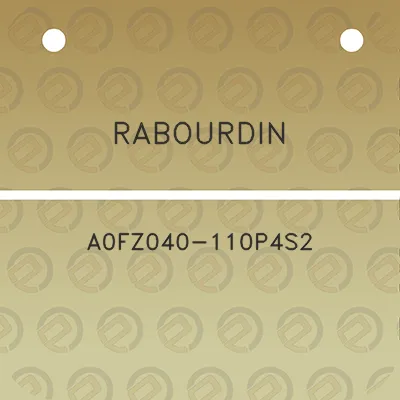 rabourdin-a0fz040-110p4s2