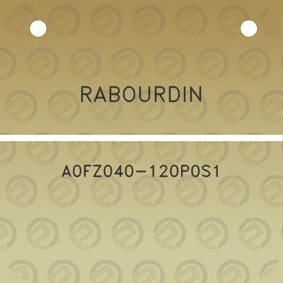 rabourdin-a0fz040-120p0s1