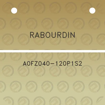 rabourdin-a0fz040-120p1s2