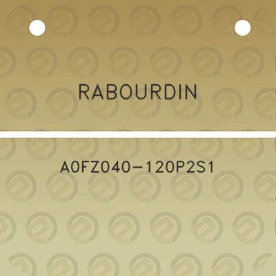 rabourdin-a0fz040-120p2s1