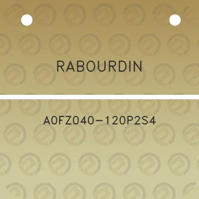 rabourdin-a0fz040-120p2s4