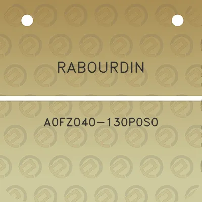 rabourdin-a0fz040-130p0s0