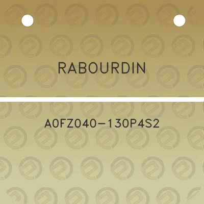 rabourdin-a0fz040-130p4s2