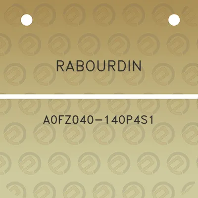 rabourdin-a0fz040-140p4s1