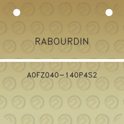 rabourdin-a0fz040-140p4s2