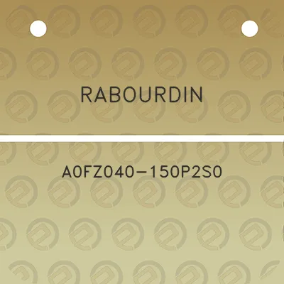 rabourdin-a0fz040-150p2s0