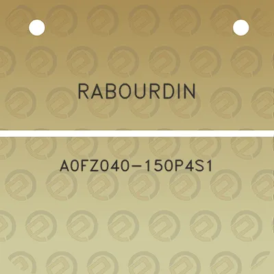 rabourdin-a0fz040-150p4s1