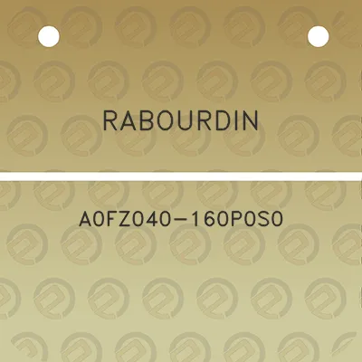 rabourdin-a0fz040-160p0s0