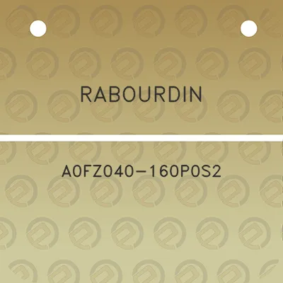 rabourdin-a0fz040-160p0s2