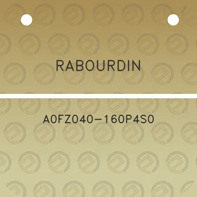 rabourdin-a0fz040-160p4s0