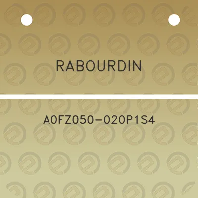 rabourdin-a0fz050-020p1s4