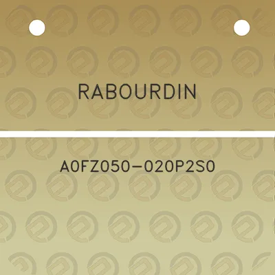 rabourdin-a0fz050-020p2s0