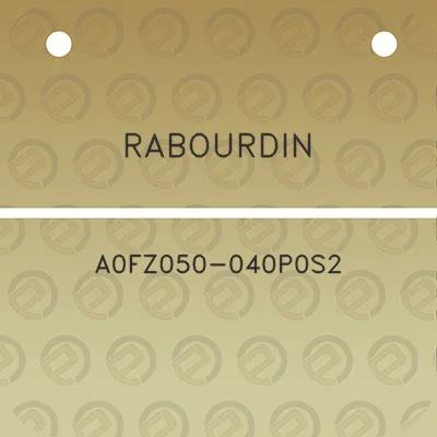 rabourdin-a0fz050-040p0s2