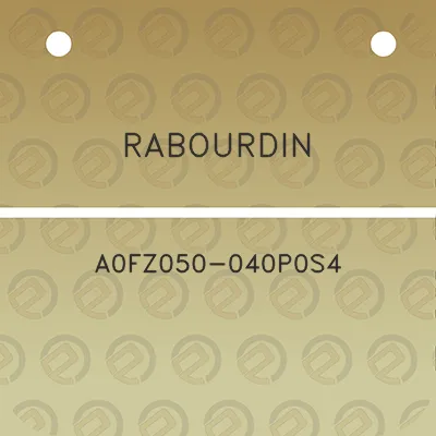 rabourdin-a0fz050-040p0s4