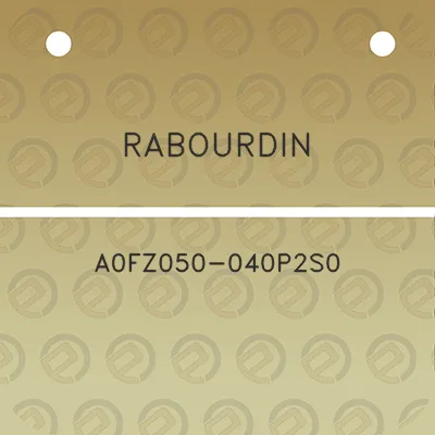 rabourdin-a0fz050-040p2s0